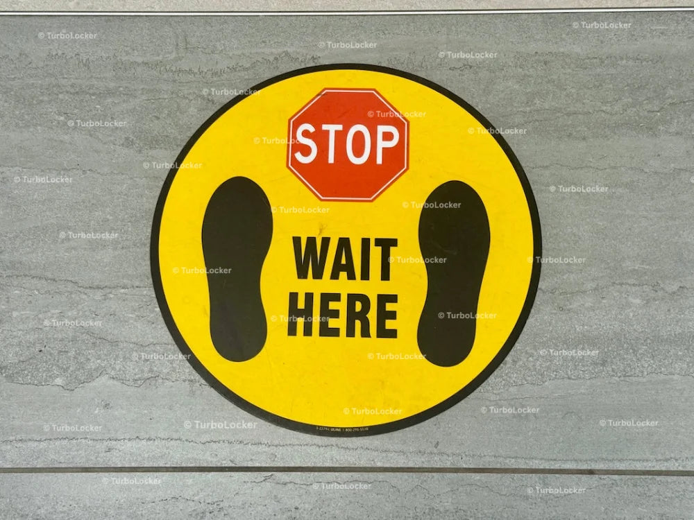 Stop Wait Here Sign